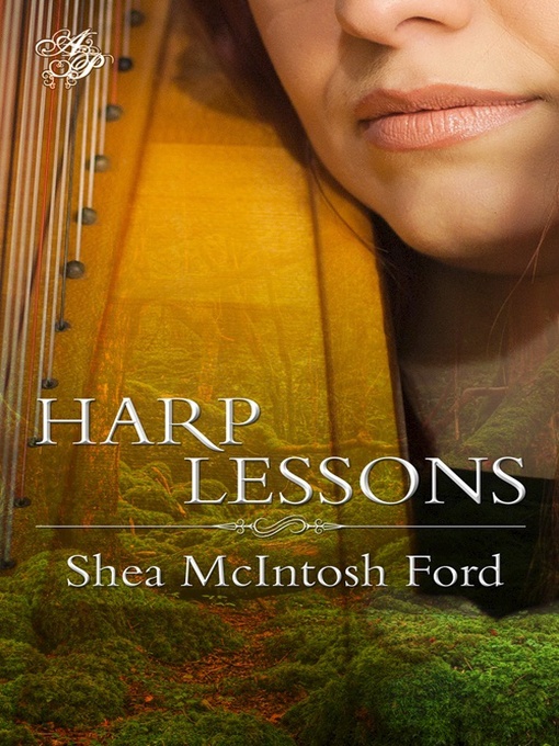 Title details for Harp Lessons by Shea McIntosh Ford - Wait list